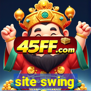 site swing